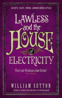 Sutton William — Lawless and the House of Electricity