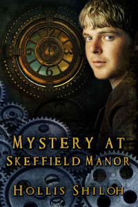Shiloh Hollis — Mystery at Skeffield Manor