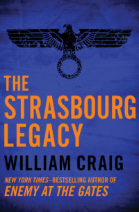 Craig William — The Strasbourg Legacy