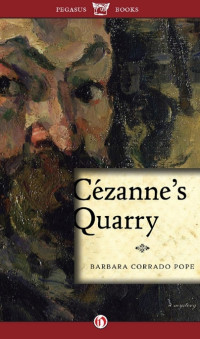 Pope Barbara — Cezanne's Quarry