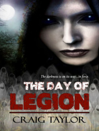 Taylor Craig — The Day of Legion