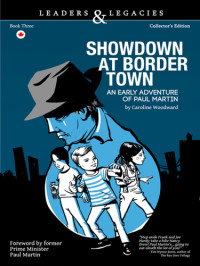 Woodward Caroline — Showdown at Border Town: An Early Adventure of Paul Martin