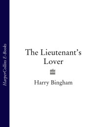 Bingham Harry — The Lieutenant's Lover