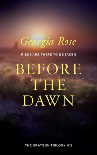 Georgia Rose — Before the Dawn