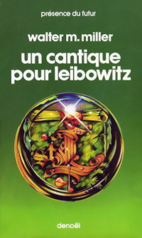 Walter M. Miller — Un cantique pour Leibowitz