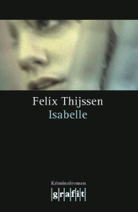 Thijssen Felix — Isabelle
