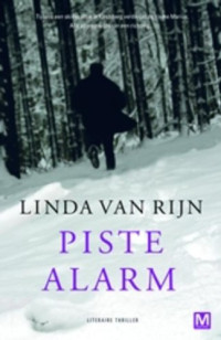 Linda van Rijn — Piste Alarm