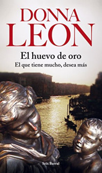 Donna Leon — (Brunetti 22) El huevo de oro