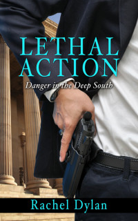 Dylan Rachel — Lethal Action