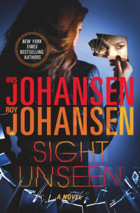 Johansen Iris; Johansen Roy — Sight Unseen