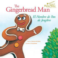Catherine McCafferty — The Gingerbread Man: El Hombre de Pan de Jengibre