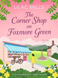 Lilac Mills — The Corner Shop on Foxmore Green