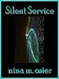 Osier, Nina M — Silent Service