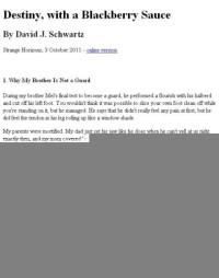 Schwartz, David J — Destiny, with a Blackberry Sauce