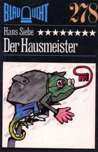 Siebe Hans — Der Hausmeister