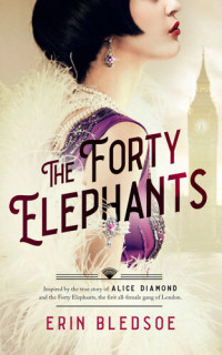 Erin Bledsoe — The Forty Elephants