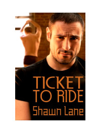 Lane Shawn — Ticket To Ride