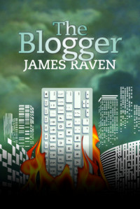 James Raven — The Blogger