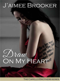 Brooker, J'aimee — Draw On My Heart
