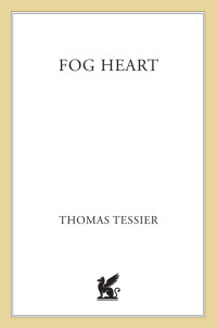 Tessier Thomas — Fog Heart