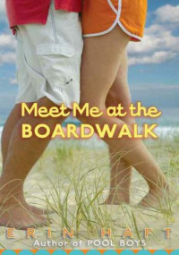 Haft Erin — Meet Me at the Boardwalk