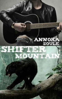 Soule Annora — Shifter Mountain