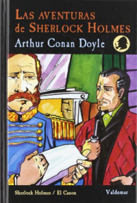 Arthur Conan Doyle — (Sherlock Holmes 03) las aventuras de Sherlock Holmes