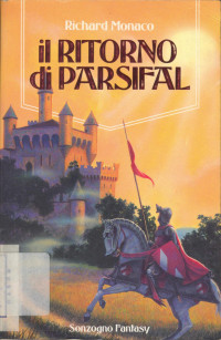 Monaco Richard — Trilogia di Parsifal vol.03 - Il Ritorno di Parsifal