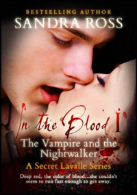 Ross Sandra — The Vampire And The Nightwalker