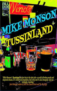 Monson Mike — Tussinland