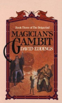 David Eddings — Magician's Gambit