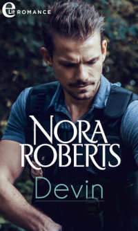 Nora Roberts — Devin: eLit