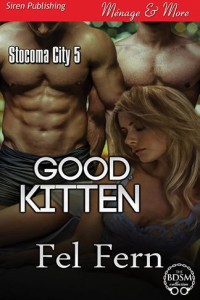 Fern Fel — Good Kitten