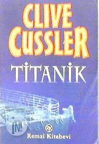 Clive Cussler — Titanik