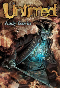 Gavin Andy — Untimed: a Time Travel Adventure