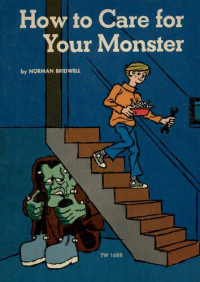 Norman Bridwell — How to Care for Your Monster