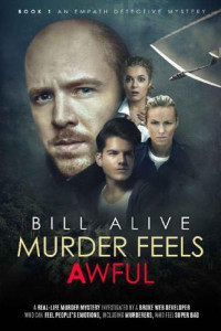 Alive Bill — Murder Feels Awful