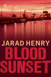 Henry Jarad — Blood Sunset