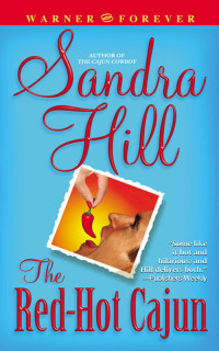 Hill Sandra — The Red-Hot Cajun