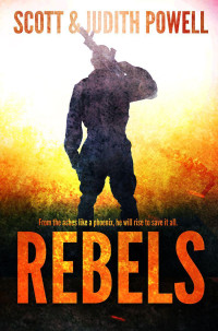 Powell Scott; Powell Judith — Rebels