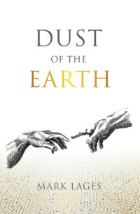 Mark Lages — Dust of the Earth