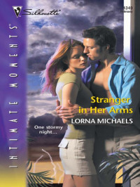 Michaels Lorna — Stranger in Her Arms