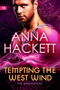 Anna Hackett — Tempting the West Wind