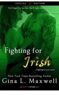 Maxwell, Gina L — Fighting For Irish