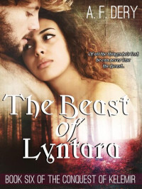 A. F. Dery — The Beast of Lyntara