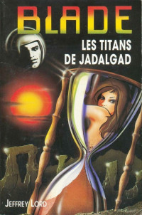 Lord Jeffrey — Les Titans de Jadalgad