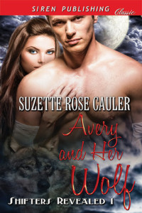 Cauler, Suzette Rose — Avery and Her Wolf