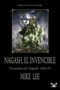 Mike Lee — Nagash, el invencible