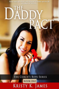 Kristy K. James — The Daddy Pact