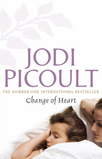 Picoult Jodi — Change of Heart